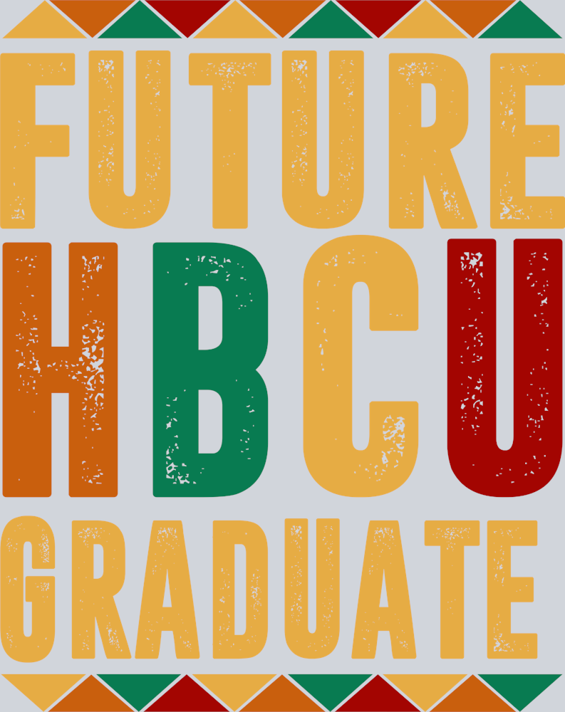 Future HBCU Graduate 2 - STK02178 (DTF Transfers)