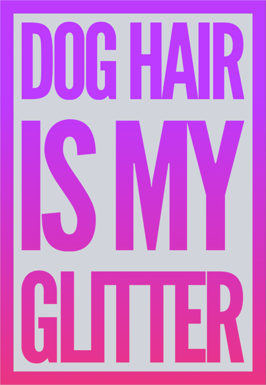 Pets Dog Hair Glitter - STK04839 (DTF Transfers)