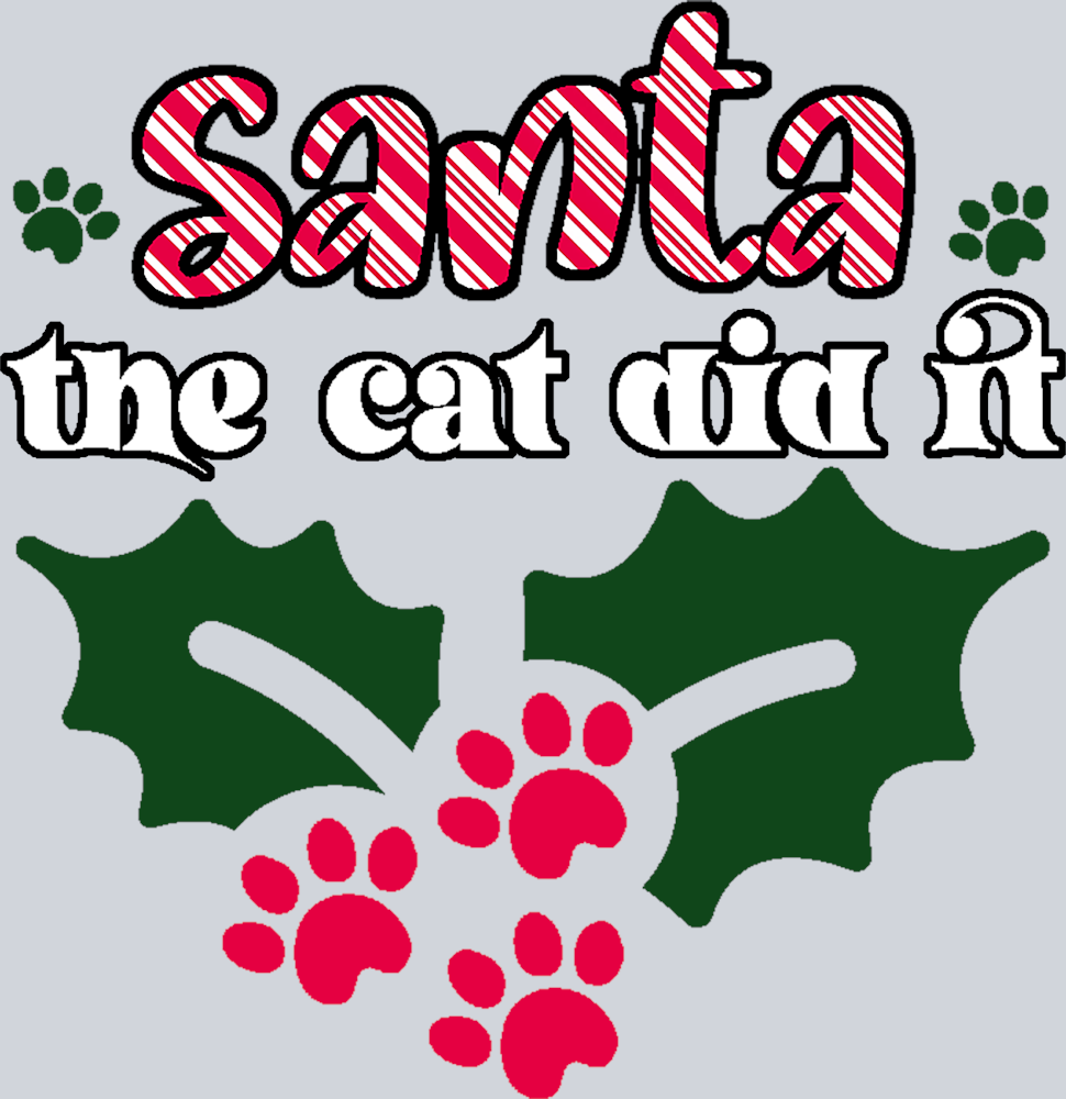 Pets Santa The Cat Did It - STK04891 (DTF Transfers)