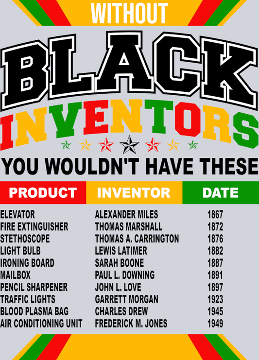 Without Black Inventors 3 - STK06489 (DTF Transfers)