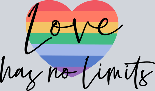 Love Has No Limits - STK03729 (DTF Transfers)