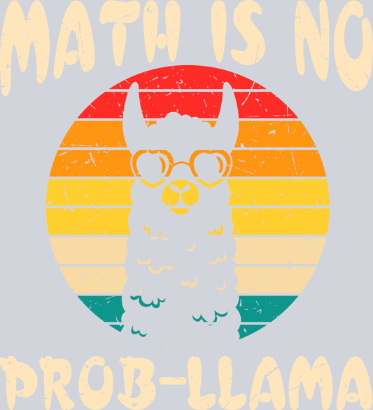 Math Is No Probllama - STK04132 (DTF Transfers)