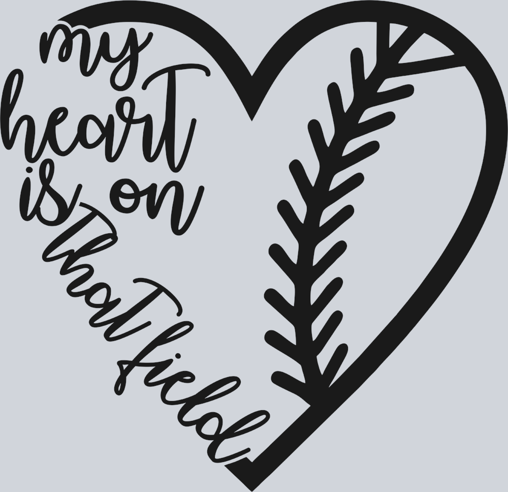 My Heart Is On That Field - Black - STK04449 (DTF Transfers)