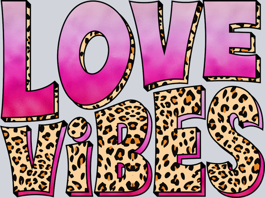 Love Vibes - STK03801 (DTF Transfers)