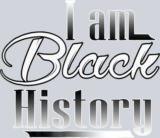 I Am Black History 10 - STK02860 (DTF Transfers)