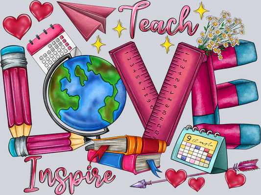 Teach Inspire Valentine's Day - STK05929 (DTF Transfers)