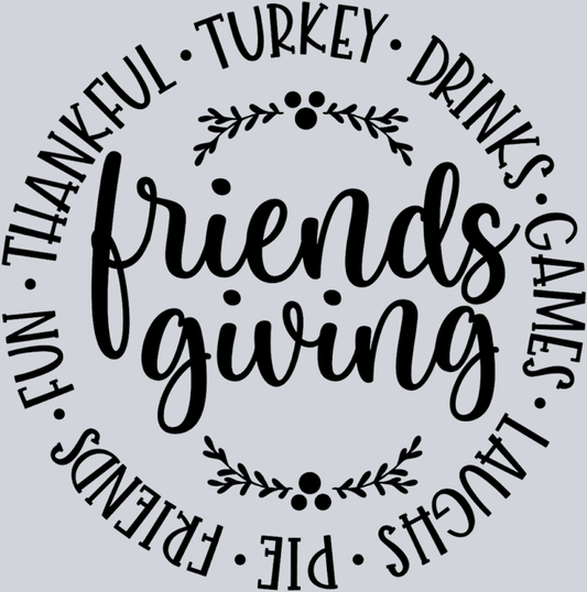 Freindsgiving Circle 2 - STK02147 (DTF Transfers)
