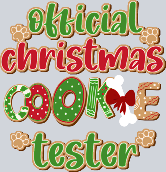 Pets Official Christmas Cookie Tester Pet - STK04878 (DTF Transfers)