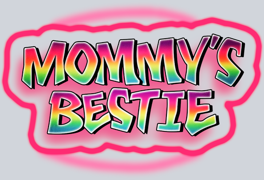 Mommys Bestie Airbrush Grafitti - STK04338 (DTF Transfers)