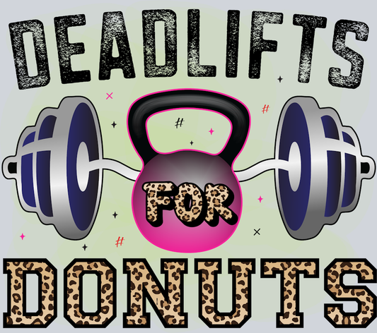 Deadlifts For Donuts 1 - STK06677 (DTF Transfers)