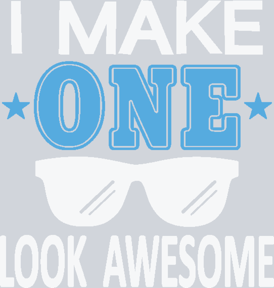I Make One Look Awesome - STK02995 (DTF Transfers)