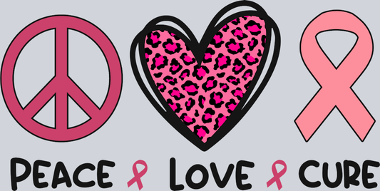 Peace Love Cure BCA - STK06863 (DTF Transfers)