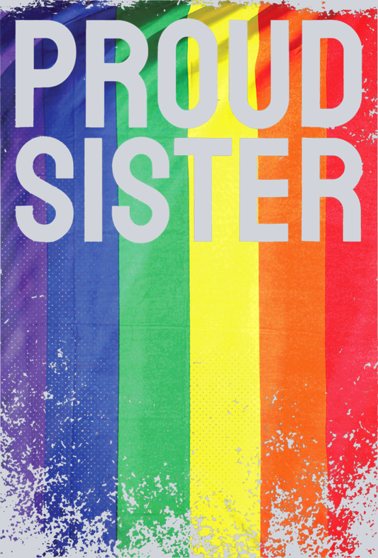 Proud Sister - STK05062 (DTF Transfers)