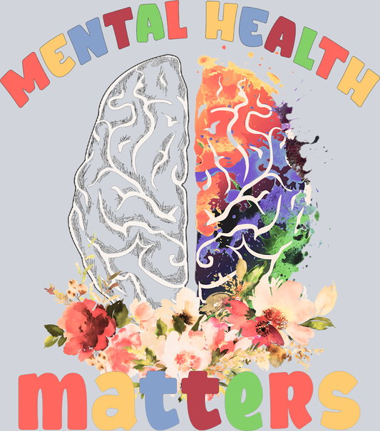 Mental Health Matters 4 - STK04192 (DTF Transfers)