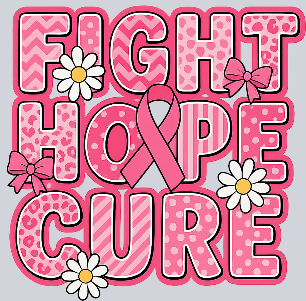 Fight Hope Cure (Uniqueperiod.com) - STK07459 (DTF Transfers)