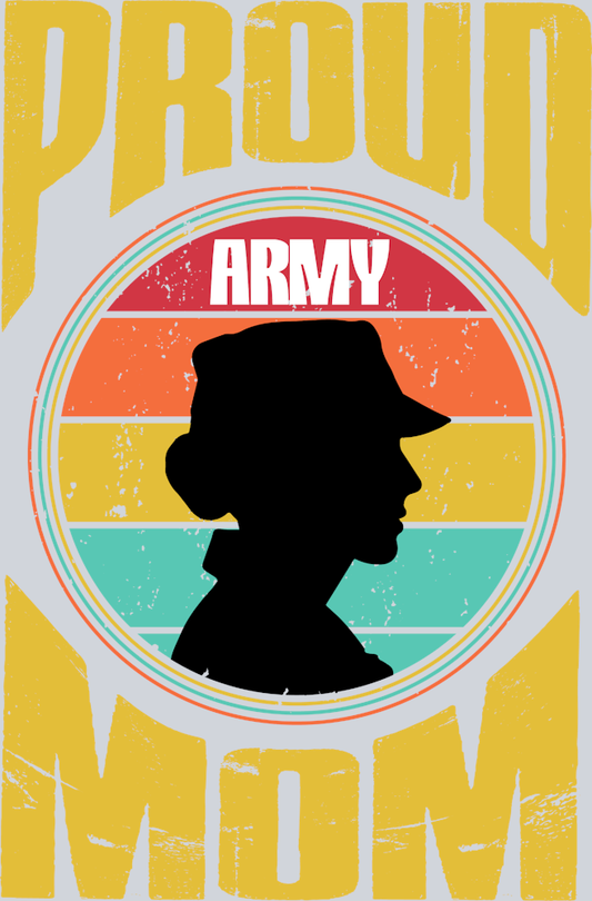 Proud Army Mom Mothers Day Gift - STK05033 (DTF Transfers)