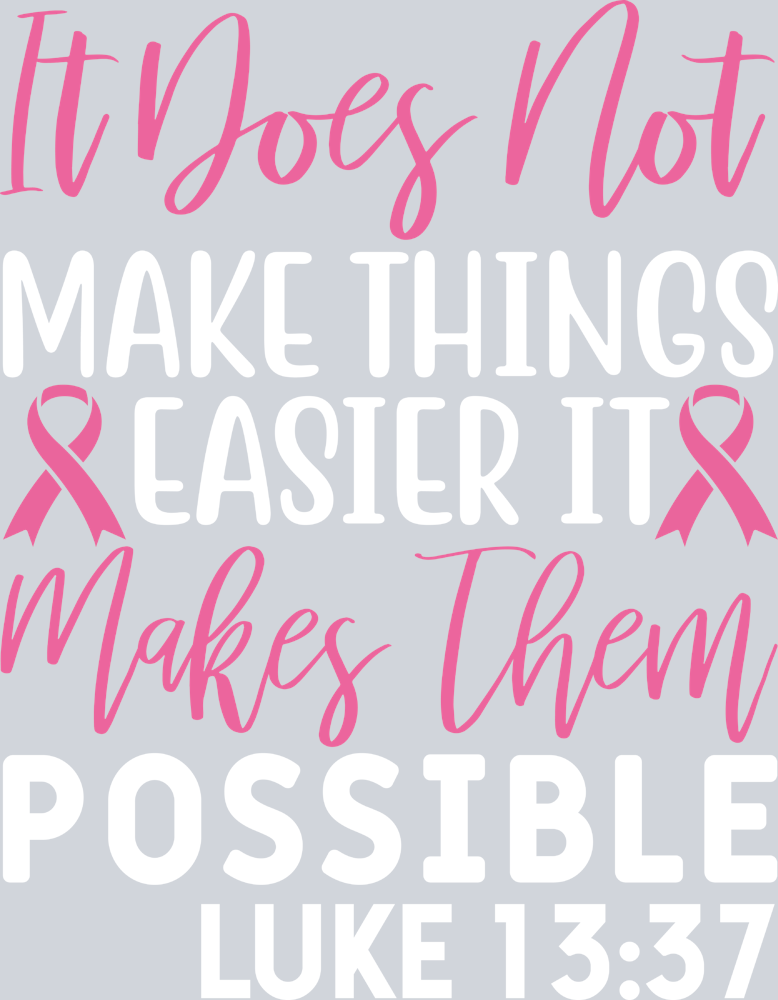 It Does Not Make Things Easier BCA - STK06853 (DTF Transfers)