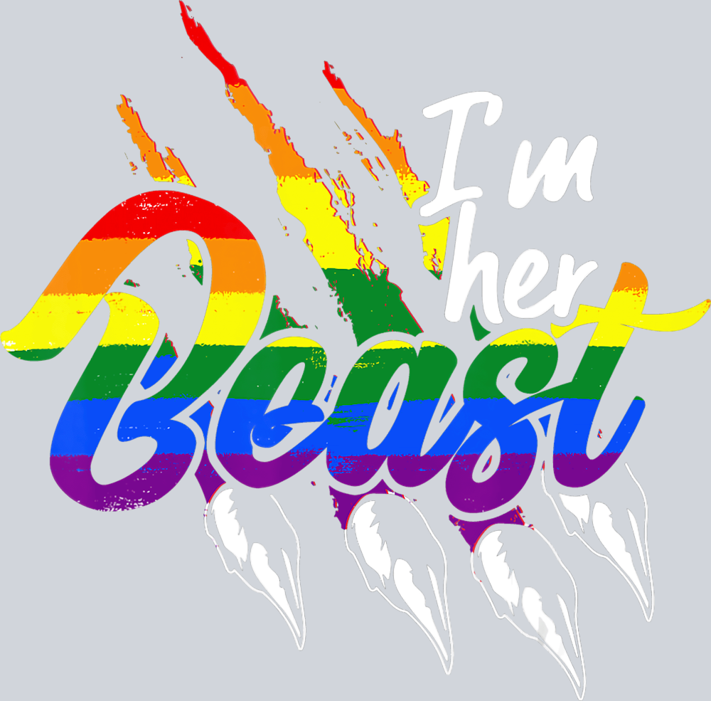 I'm Her Beast - STK03056 (DTF Transfers)