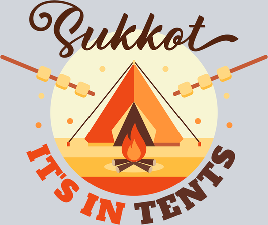 Sukkot It's In Tents - STK05861 (DTF Transfers)