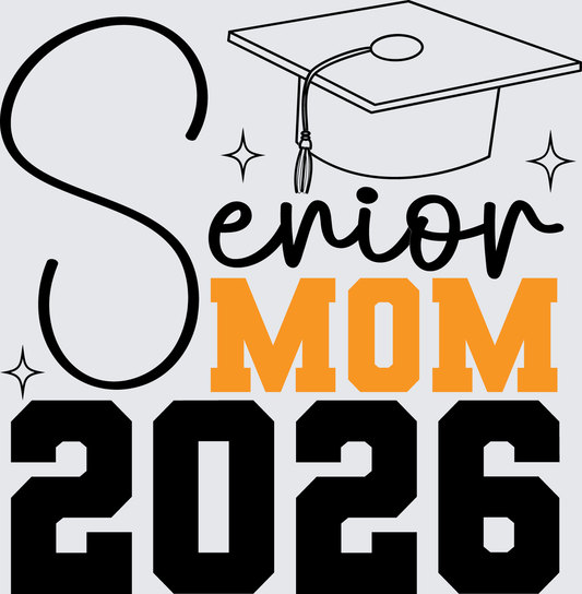 Senior Mom 2026 - STK07741 (DTF Transfers)