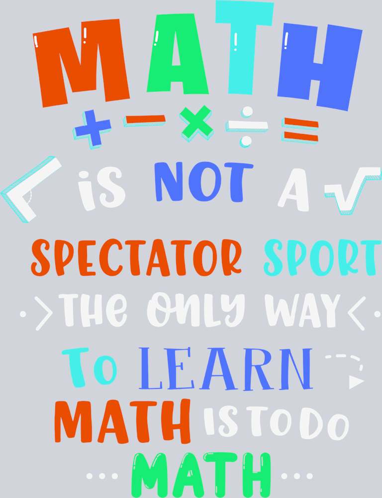 Math Is Not A Spectator Sport - STK04134 (DTF Transfers)