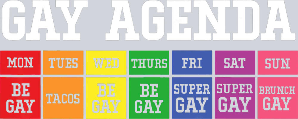 Gay Agenda - STK02215 (DTF Transfers)