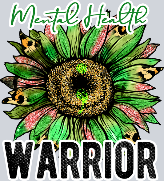 Mental Health Warrior Sunflower - STK04210 (DTF Transfers)