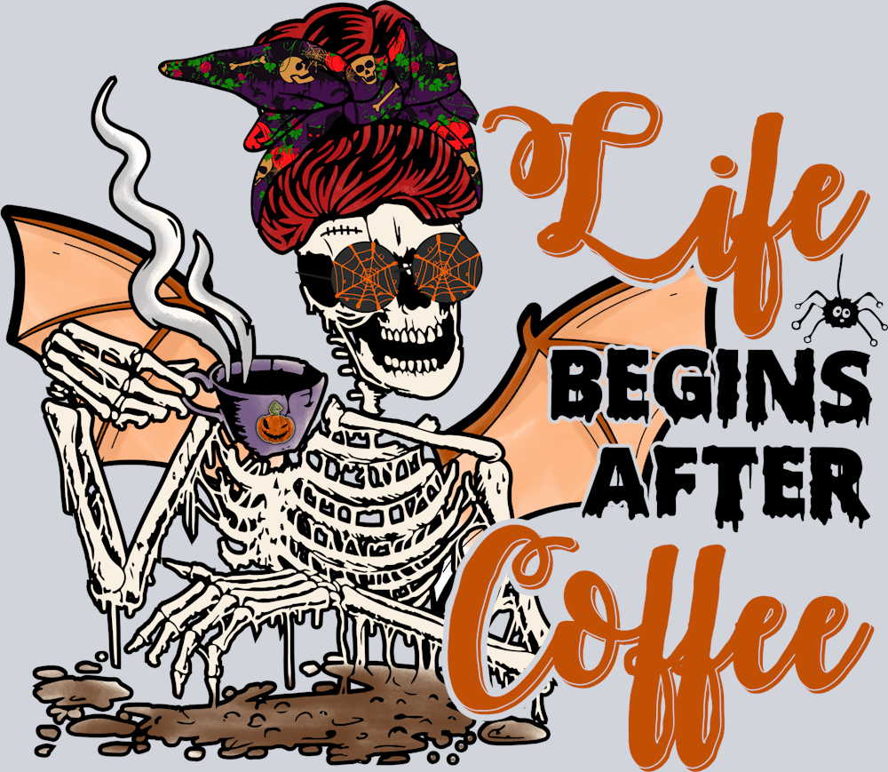 Life Begins After Coffee - STK03596 (DTF Transfers)