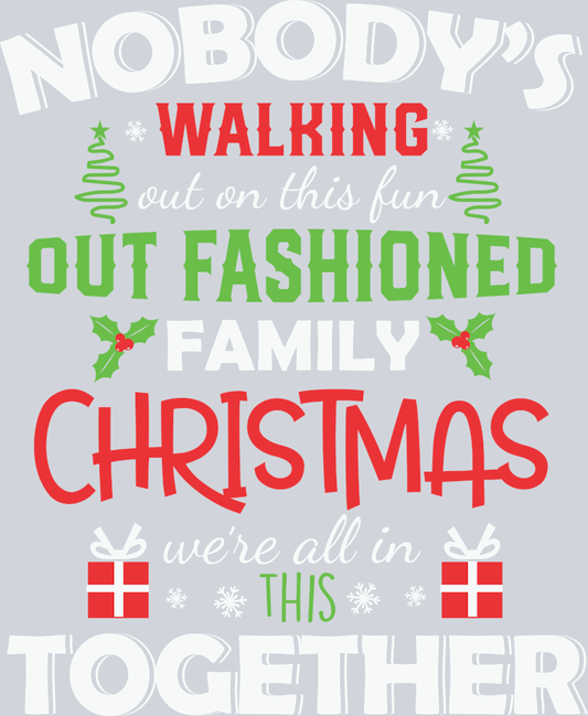 Out Fashioned Family Christmas - STK04659 (DTF Transfers)