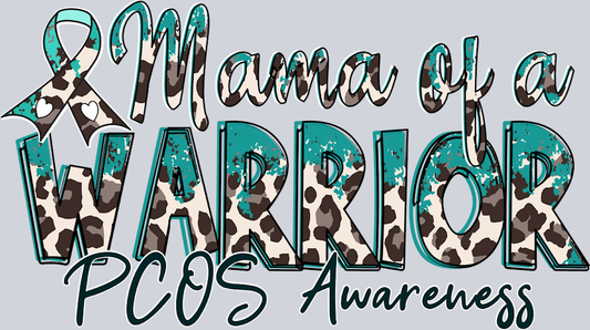 Mama of a Warrior PCOS rgb - STK06892 (DTF Transfers)