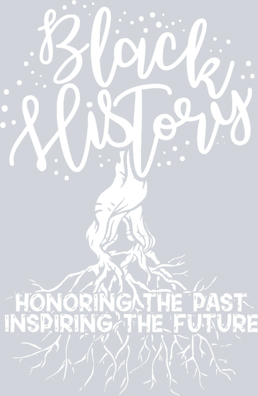 Black History Honoring The Past Inspiring The Future Cursive - STK00689 (DTF Transfers)