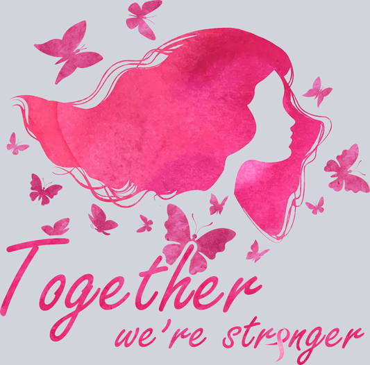 Breast Cancer Awareness Together Were Stronger - STK01153 (DTF Transfers)