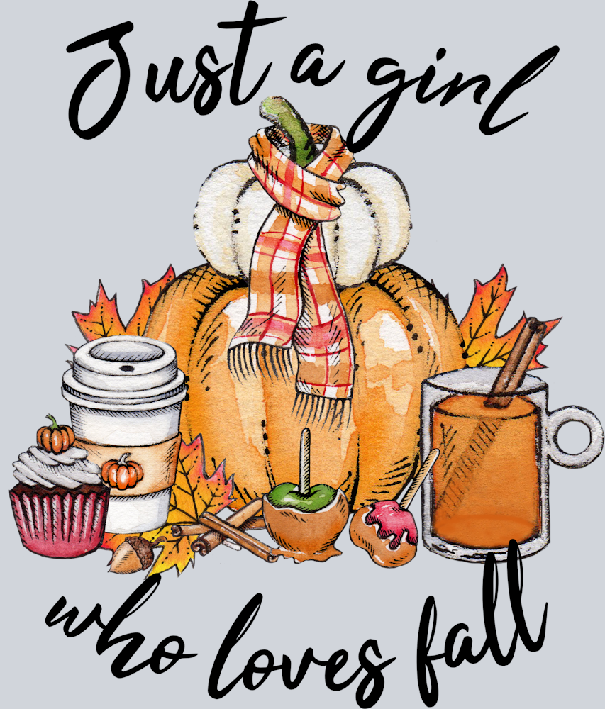 Just A Girl Who Loves Fall 6 - STK07217 (DTF Transfers)