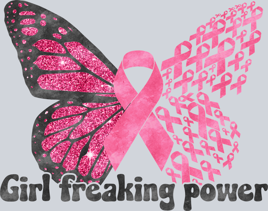 Breast Cancer Awareness Girl Freaking Power Butterfly - STK01137 (DTF Transfers)