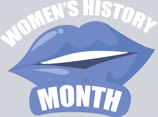 Womens History Month 3 - STK06495 (DTF Transfers)