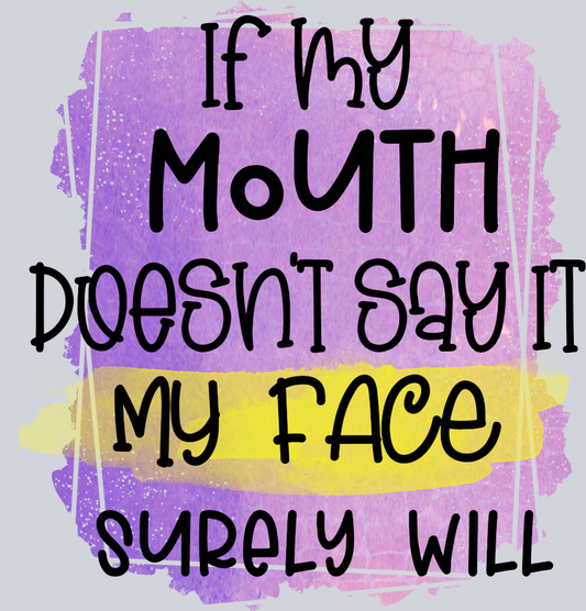 Sarcasm Don't Say It - STK05323 (DTF Transfers)