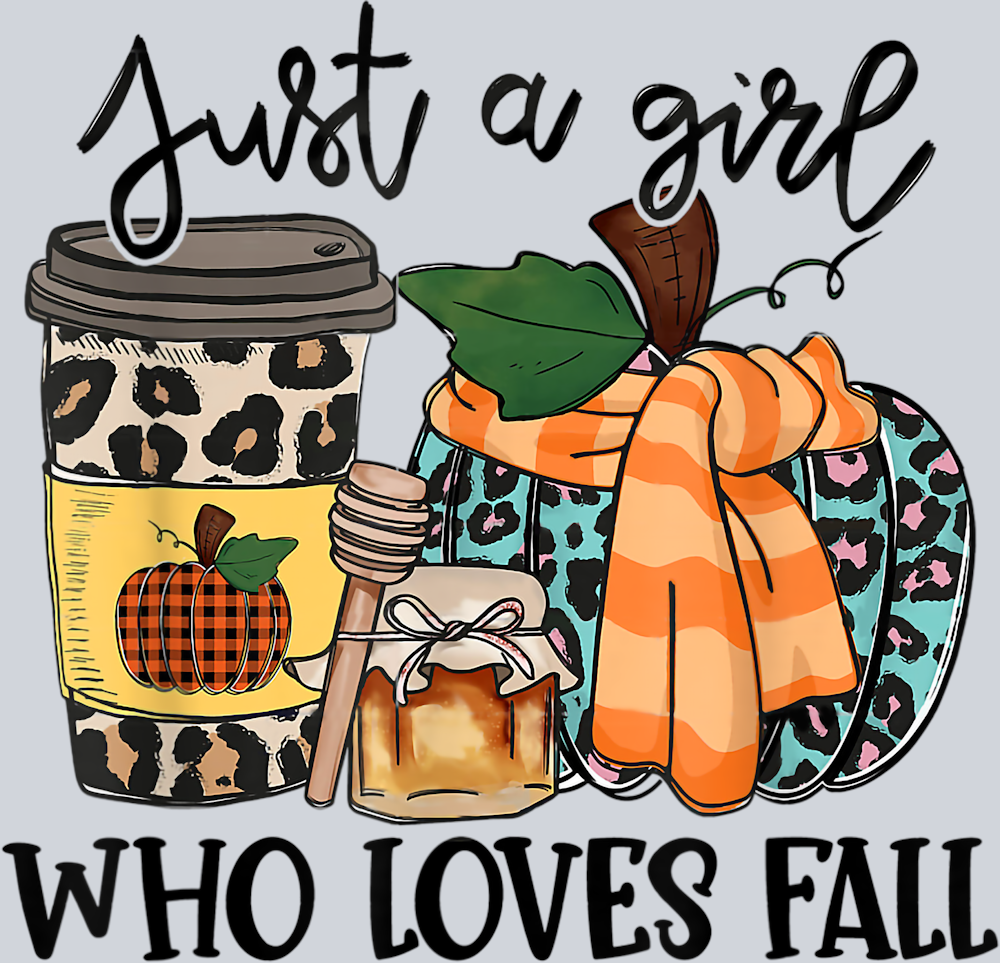 Just A Girl Who Loves Fall - STK03444 (DTF Transfers)