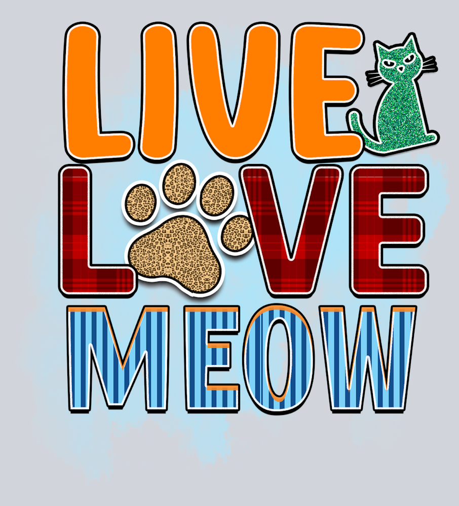 Pets Live Love Meow - STK04871 (DTF Transfers)
