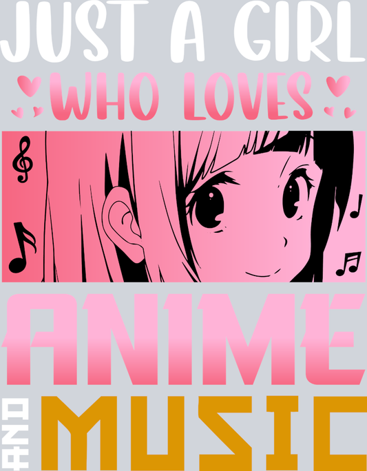 Girl Who Loves Anime Music Color - STK02256 (DTF Transfers)
