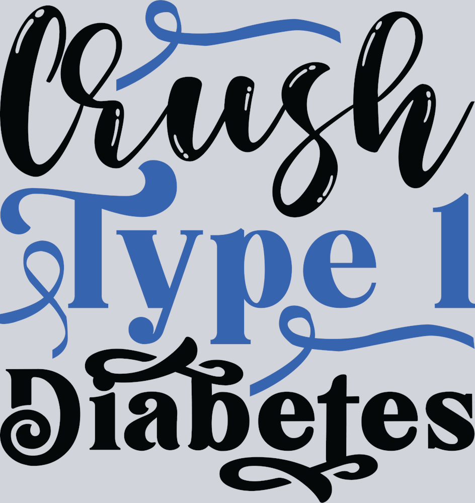 Diabetes Crush Type 1 - STK01628 (DTF Transfers)