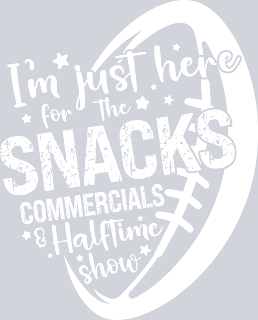 I'm Just Here For The Snacks - White - STK03067 (DTF Transfers)