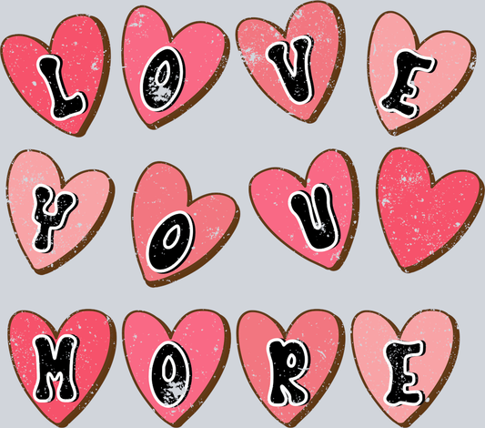 Love You More Heart Letters - STK03815 (DTF Transfers)
