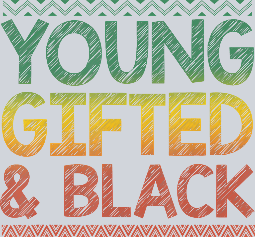 Young Gifted And Black 6 - STK06619 (DTF Transfers)