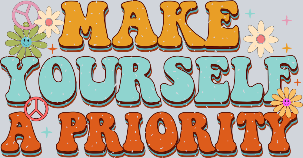 Retro Make Yourself A Priority - STK05219 (DTF Transfers)