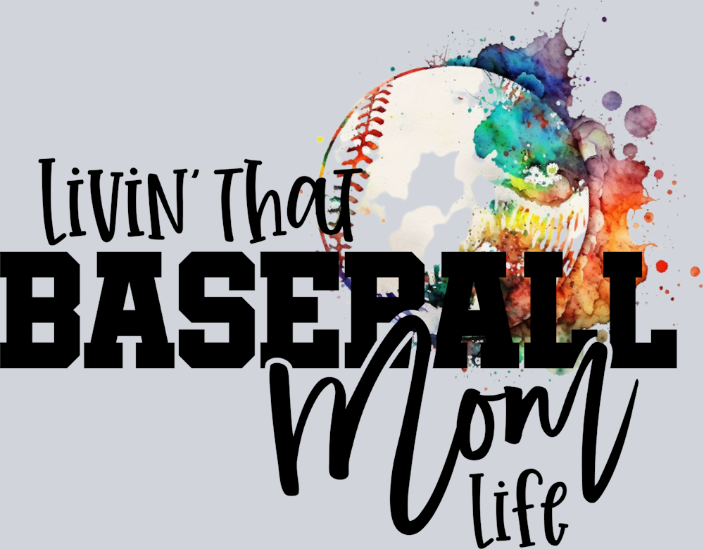 Livin That Baseball Mom Life - STK03650 (DTF Transfers)