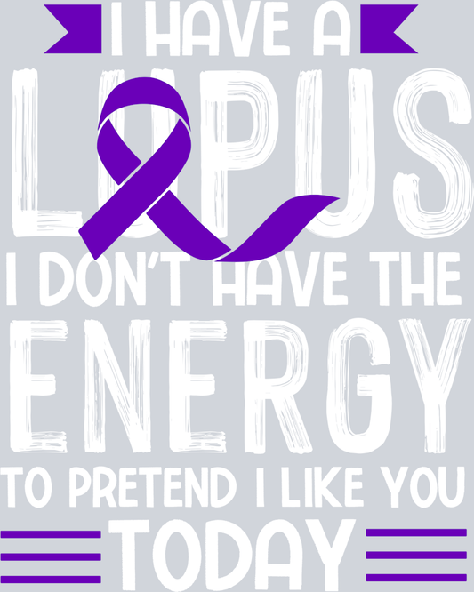 Lupus I Don't Have The Energy - STK03927 (DTF Transfers)