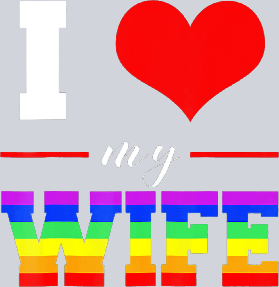 I Love My Wife - STK02976 (DTF Transfers)