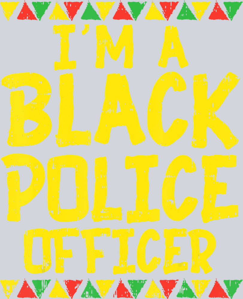 I Am A Black Police Officer - STK02836 (DTF Transfers)