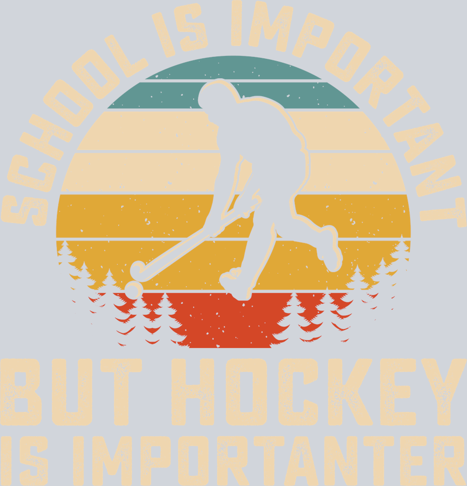 Field Hockey Is Importanter - STK01990 (DTF Transfers)