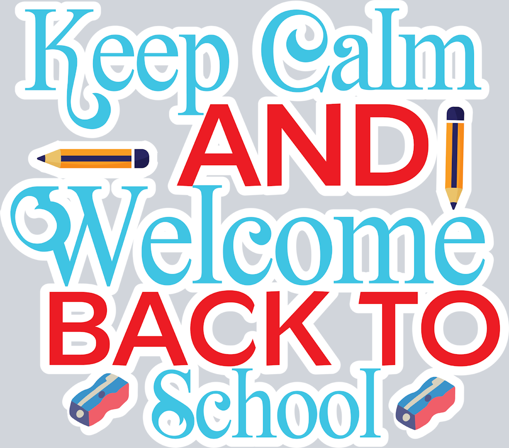 Keep Calm And Welcome Back To School 1 - STK03467 (DTF Transfers)